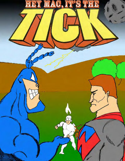 cover graphic for Hey Mac, It's The Tick